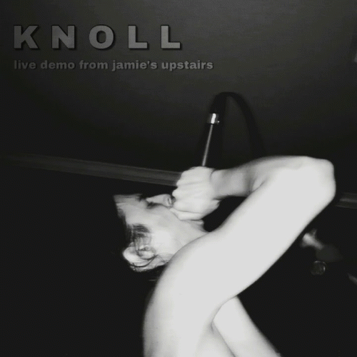 Knoll : Live Demo from Jamie's Upstairs Knoll : Live Demo from Jamie's Upstairs